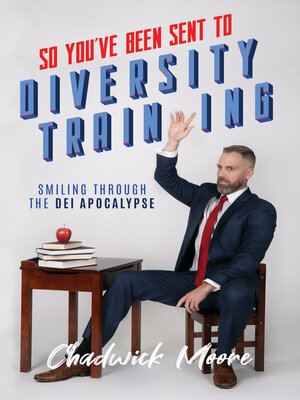 cover image of So You've Been Sent to Diversity Training
